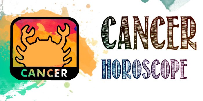 cancer horoscope today